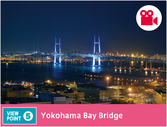 View Point 5 Yokohama Bay Bridge
